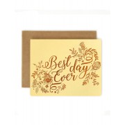Greeting Card - Best Day Ever