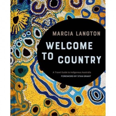 Marcia Langton: Welcome to Country
