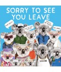 Greeting Card | Sorry To See You Leave
