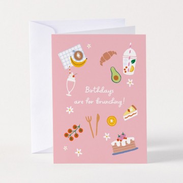Greeting Card | Birthday's Are For Brunching